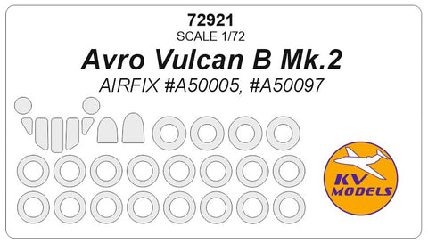 KV Models 72921 1/72 Avro Vulcan B Mk.2 (AIRFIX #A50005, #A50097) + wheels masks (For AIRFIX)