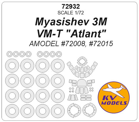KV Models 72932 1/72 Myasishev 3M / VM-T "Atlant"(AMODEL #72008, #72015) + wheels masks (For AMODEL)