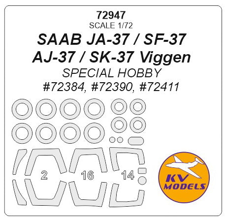 KV Models 72947 1/72 SAAB JA-37 / SF-37 / AJ-37 / SK-37 Viggen (SPECIAL HOBBY #72384, #72390, #72411) + wheels masks (For SPECIAL HOBBY)