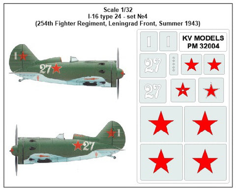 KV Models PM32004 1/32 I-16 type 24 - set №4
(254th Fighter Regiment, Leningrad Front, Summer 1943) (For ICM)