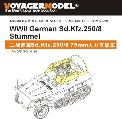 Voyager Model PE35239 1/35 WWII German Sd.Kfz.250/8 "Stummel" (Dragon 6425)
