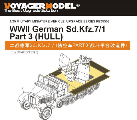 Voyager Model PE35302 1/35 WWII German Sd.Kfz.7/1 Part 3 (Hull) (for Dragon 6525)