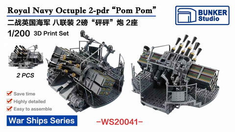 Bunker Studio WS20041 1/200 Royal Navy Octuple 2-pdr “Pom Pom”