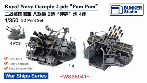 Bunker Studio WS35041 1/350 Royal Navy Octuple 2-pdr “Pom Pom”
