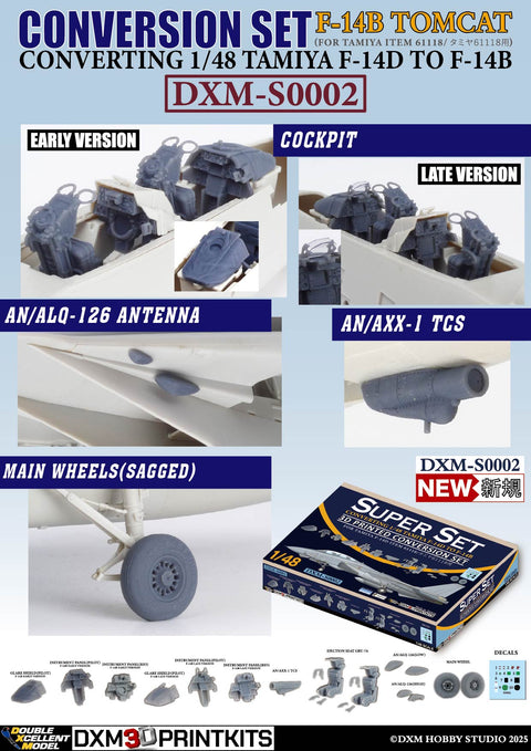 DXM S0002 1/48 F-14B Conversion Set (Converts Tamiya F-14D to F-14B Early/Late Version)