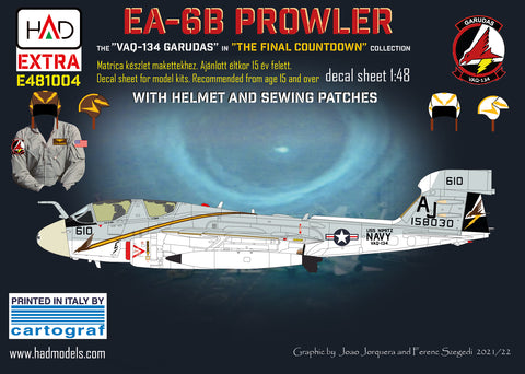 HAD Models E481004 1/48 EA-6B Prowler VAQ-134 ”GARUDAS” in the ”Final Countdown” decal sheet