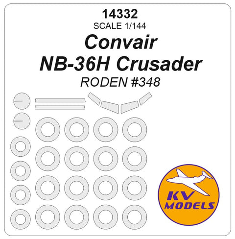 KV Models 14332 1/144 Convair NB-36H Crusader (RODEN #348)  + wheels masks (For RODEN)