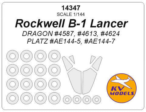 KV Models 14347 1/144 Rockwell B-1 Lancer (Dragon #4587, #4613, #4624 / PLATZ #AE144-5, #AE144-7) + wheels masks (For DRAGON / PLATZ)