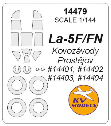 KV Models 14479 1/144 Lavochkin La-5F / La-5FN (KOVOZAVODY PROSTEJOV #14401, #14402, #14403, #14404) + wheels masks (For KOVOZAVODY PROSTEJOV)