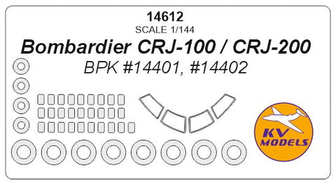 KV Models 14612 1/144 Bombardier CRJ-100 / CRJ-200 (BPK #14401, #14402) + wheels masks (For BPK)
