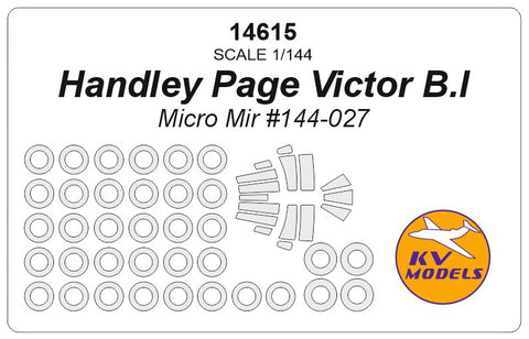 KV Models 14615 1/144  Handley Page Victor B.I - (Micro Mir #144-027) + wheels masks (For MICROMIR)