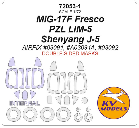 KV Models 72053-1 1/72 MiG-17F Fresco / Shenyang J-5 (AIRFIX #03091) - (Double sided) + wheels masks (For AIRFIX)