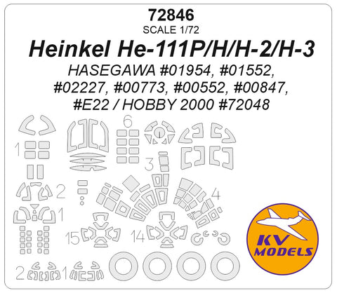 KV Models 72846 1/72 Heinkel He-111P/H/H-2/H-3 (HASEGAWA #01954, #01552, #02227, #00773, #00552, #00847, #E22 / HOBBY 2000 #72048) + wheels masks (For HASEGAWA / HOBBY 2000)
