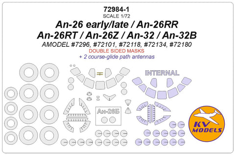 KV Models 72984-1 1/72 An-26 early/late / An-26RR / An-26RT / An-26Z / An-32 / An-32B (AMODEL #7296, #72101, #72118, #72134, #72180) - (Double sided) + wheels masks (For AMODEL)