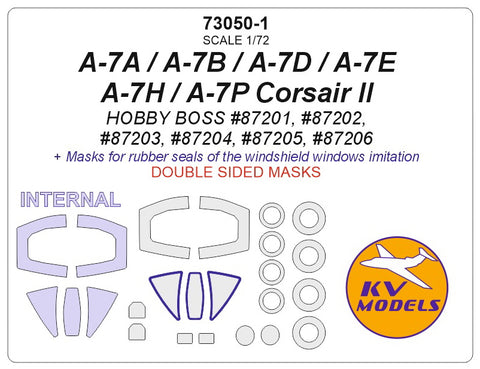 KV Models 73050-1 1/72 A-7A / A-7B / A-7D / A-7E / A-7H / A-7P Corsair II (HOBBY BOSS #87201, #87202, #87203, #87204, #87205, #87206) - (Double sided) + wheels masks (For HOBBY BOSS )