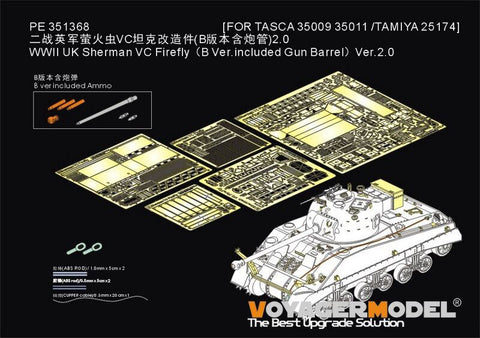 Voyager Model PE351368B 1/35 WWII British Sherman VC Firefly (Version B – Gun Barrel Included) Ver. 2.0 (For Tasca 35009/35011 & Tamiya 25174)