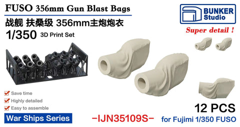 Bunker Studio IJN35109S 1/350 FUSO 356mm Gun Blast bags(12PCS)